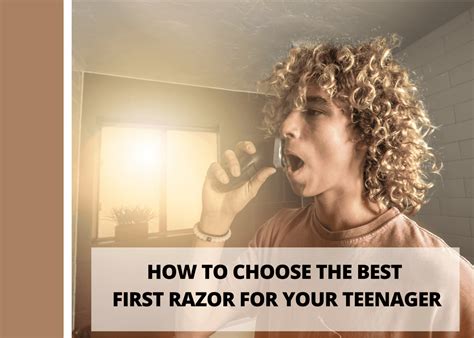 best first razor for teenager